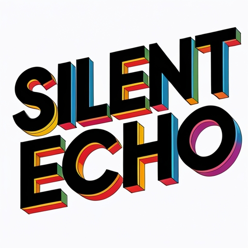 Silent Echo