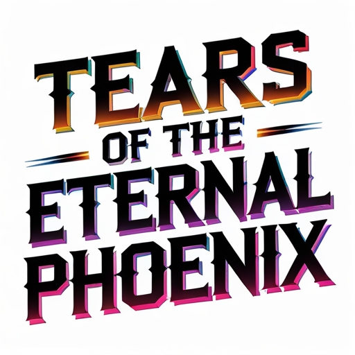 Tears of the Eternal Phoenix