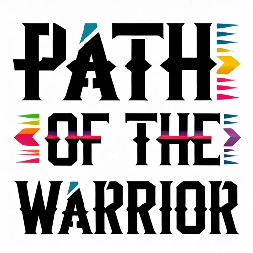 Path of the Warrior