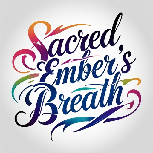 Sacred Ember’s Breath