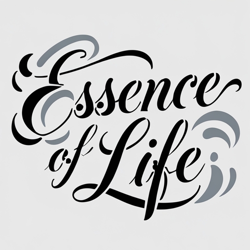 Essence of Life