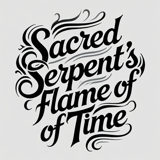 Sacred Serpent’s Flame of Time