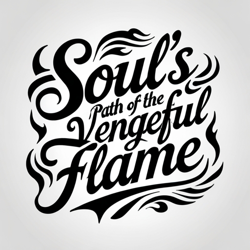 Soul’s Path of the Vengeful Flame
