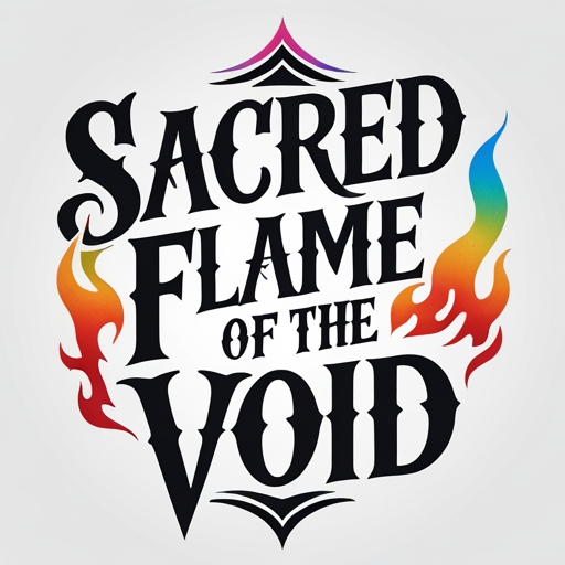 Sacred Flame of the Void