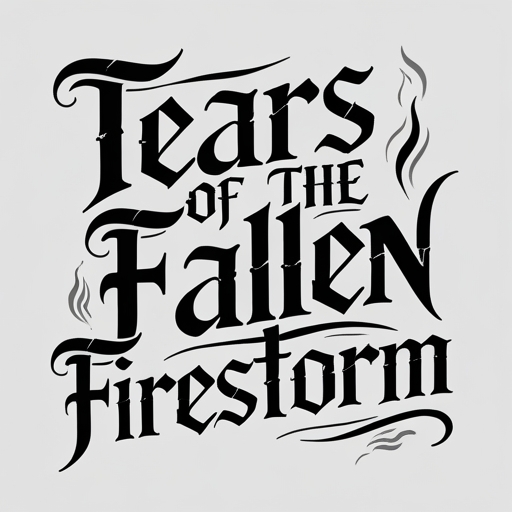 Tears of the Fallen Firestorm