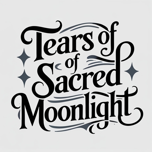 Tears of Sacred Moonlight