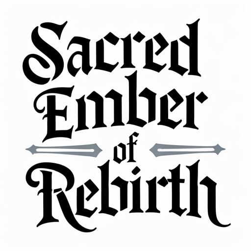 Sacred Ember of Rebirth