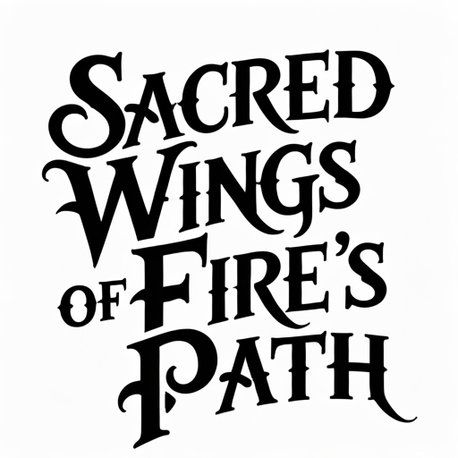 Sacred Wings of Fire’s Path