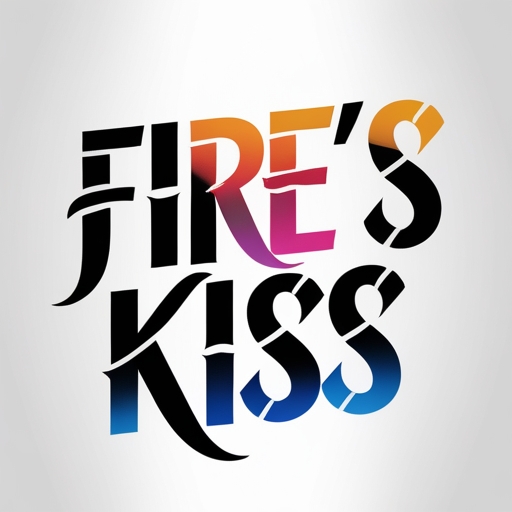 Fire’s Kiss