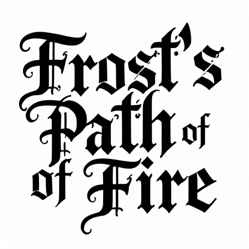 Frost’s Path of Fire