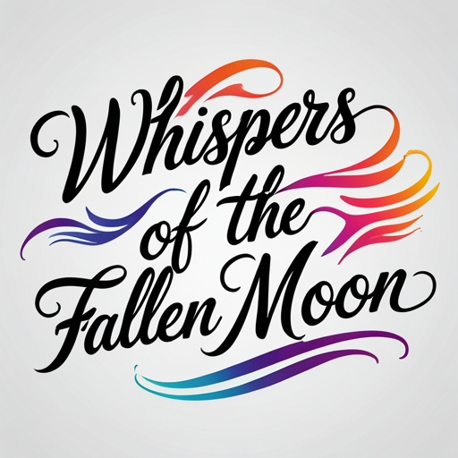Whispers of the Fallen Moon