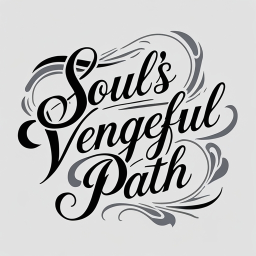 Soul’s Vengeful Path