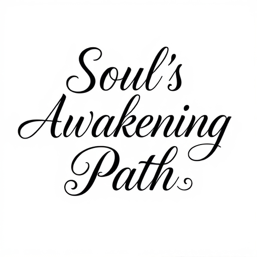 Soul’s Awakening Path