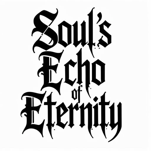 Soul’s Echo of Eternity