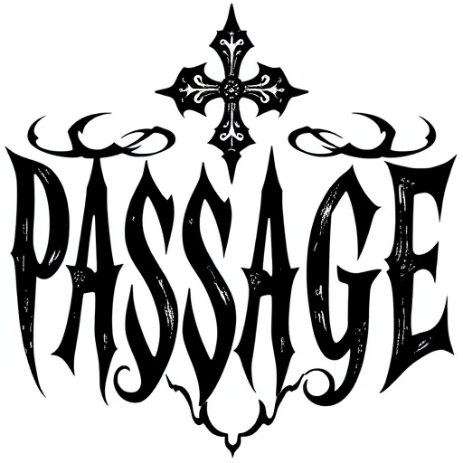 Passage Tattoo idea
