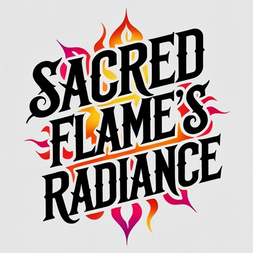 Sacred Flame’s Radiance