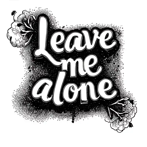 Leave Me Alone Lettering