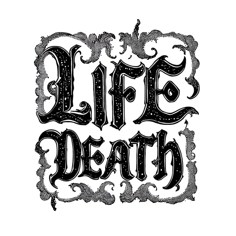 Life Death Ambigram Tattoo Of The Text