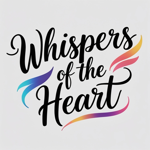 Whispers of the Heart