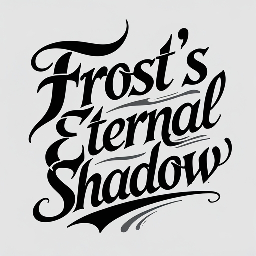 Frost’s Eternal Shadow