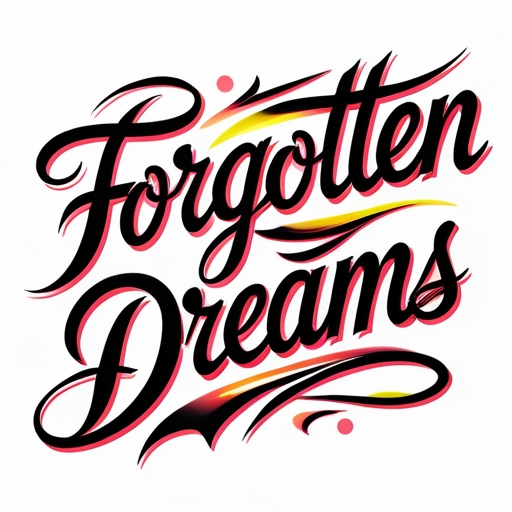 Forgotten Dreams