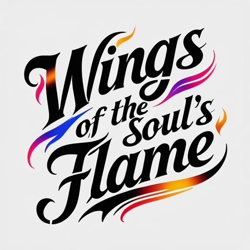 Wings of the Soul’s Flame