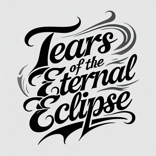 Tears of the Eternal Eclipse