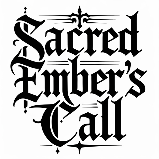 Sacred Ember’s Call