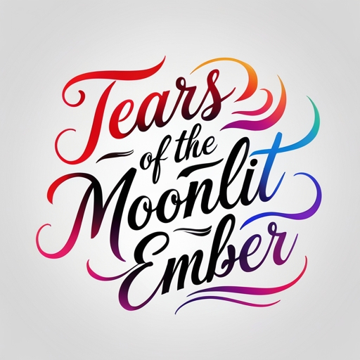 Tears of the Moonlit Ember