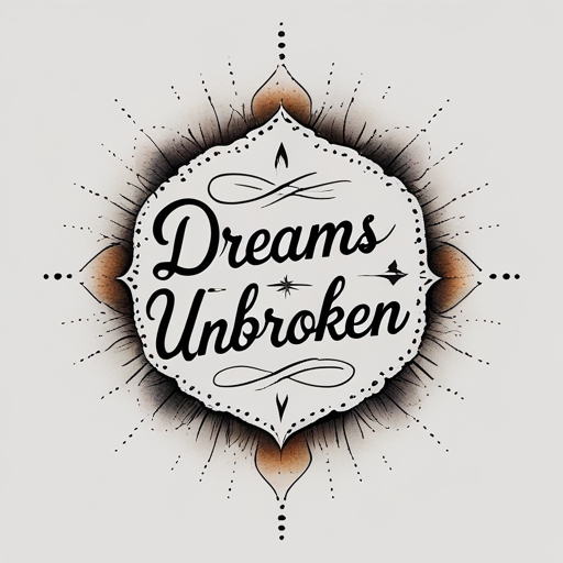 Dreams Unbroken