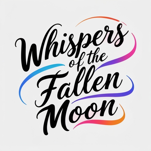 Whispers of the Fallen Moon