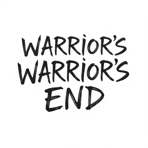 Warrior’s End