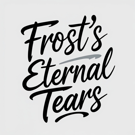 Frost’s Eternal Tears