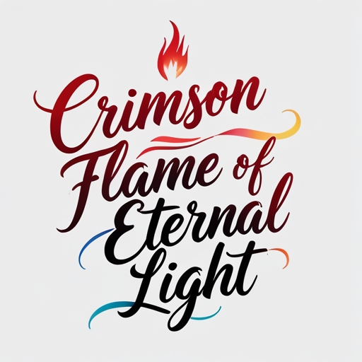 Crimson Flame of Eternal Light