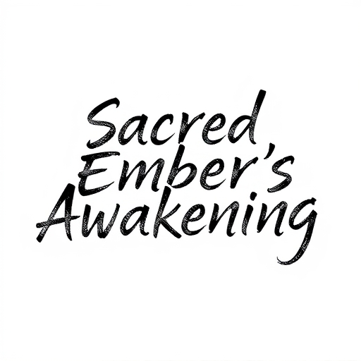 Sacred Ember’s Awakening
