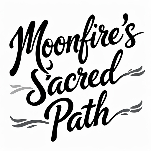 Moonfire’s Sacred Path