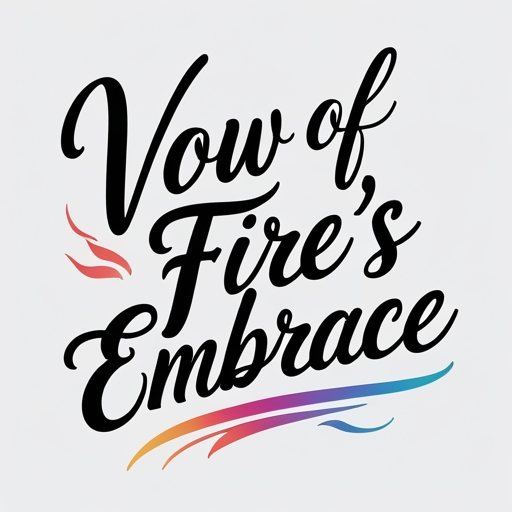 Vow of Fire’s Embrace Tattoo idea