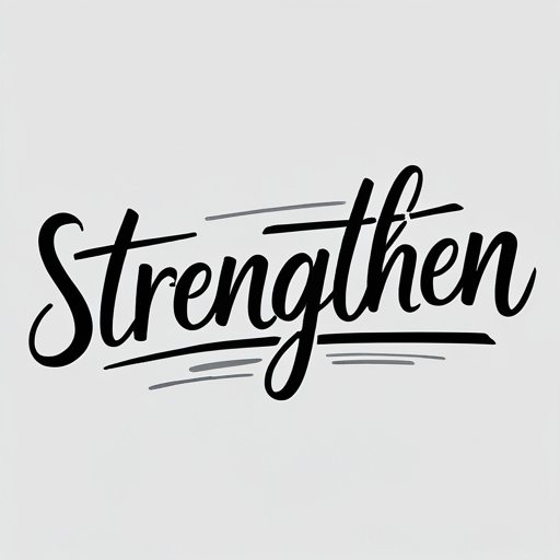 Strengthen