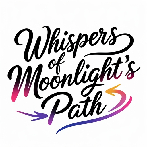 Whispers of Moonlight’s Path