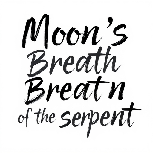 Moon’s Breath of the Serpent