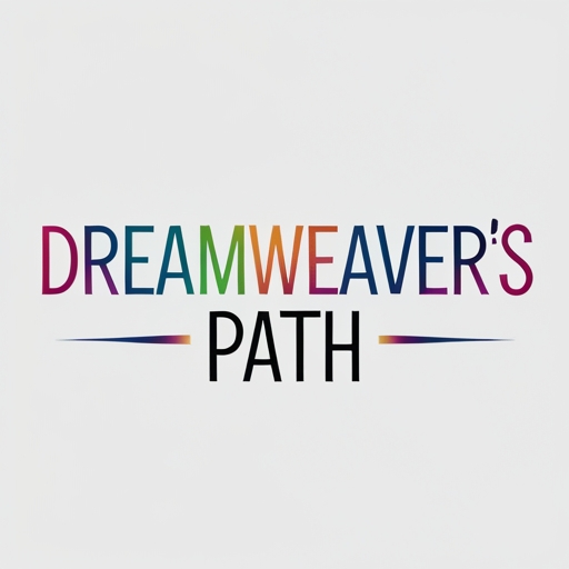 Dreamweaver’s Path
