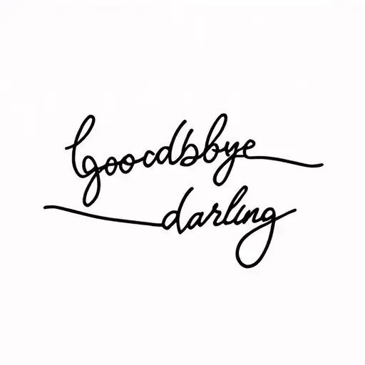 Goodbye Darling Fine Line