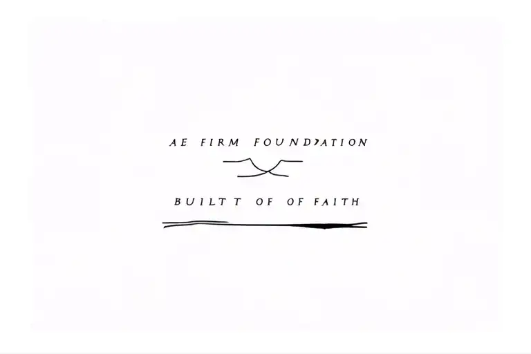 A Firm Foundation Built Of Faith