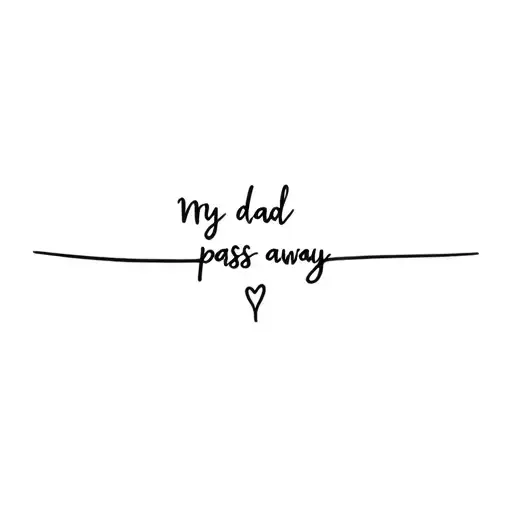 My Dad Pass Away
