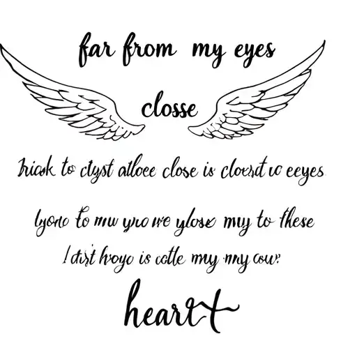 Angel Wing With Sentence Far From My Eyes Close To My Heart