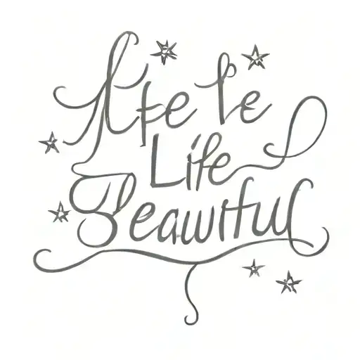 Life Is Beautiful Words Written