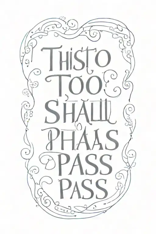 This Too Shall Pass Text