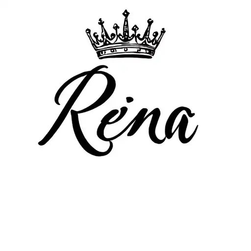 A Female Crown Slightly Bias Above The R Of The Word Reina In Beautiful Caligraphy