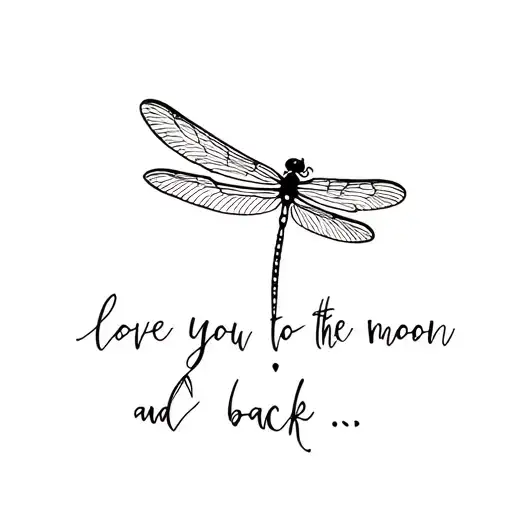Dragonfly With The Wings Saying 'Love You To The Moon And Back'