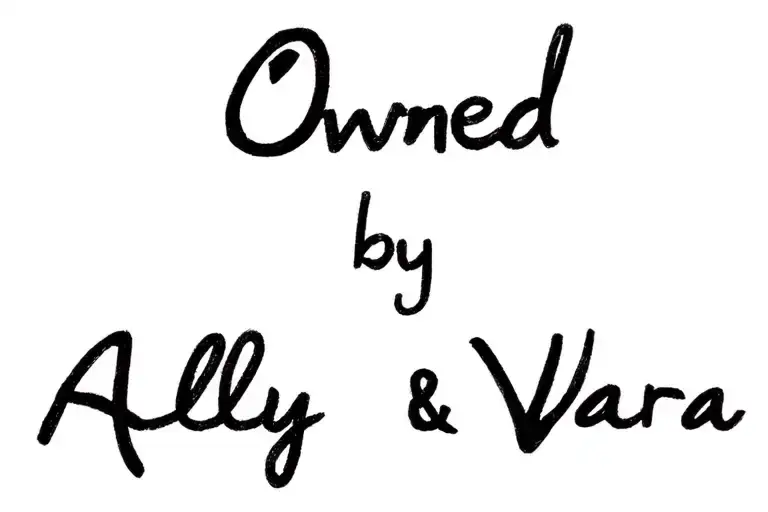 Text Saying Owned By Ally And Vara